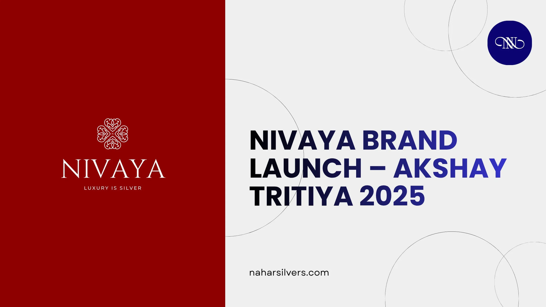 NIVAYA Brand Launch – Akshay Tritiya 2025